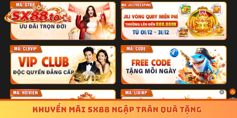 Khuyến mãi SX88 ngập tràn quà tặng